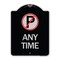 Signmission Anytime No Parking Symbol Heavy-Gauge Aluminum Architectural Sign, 24" x 18", BS-1824-24342 A-DES-BS-1824-24342 - alternate 1